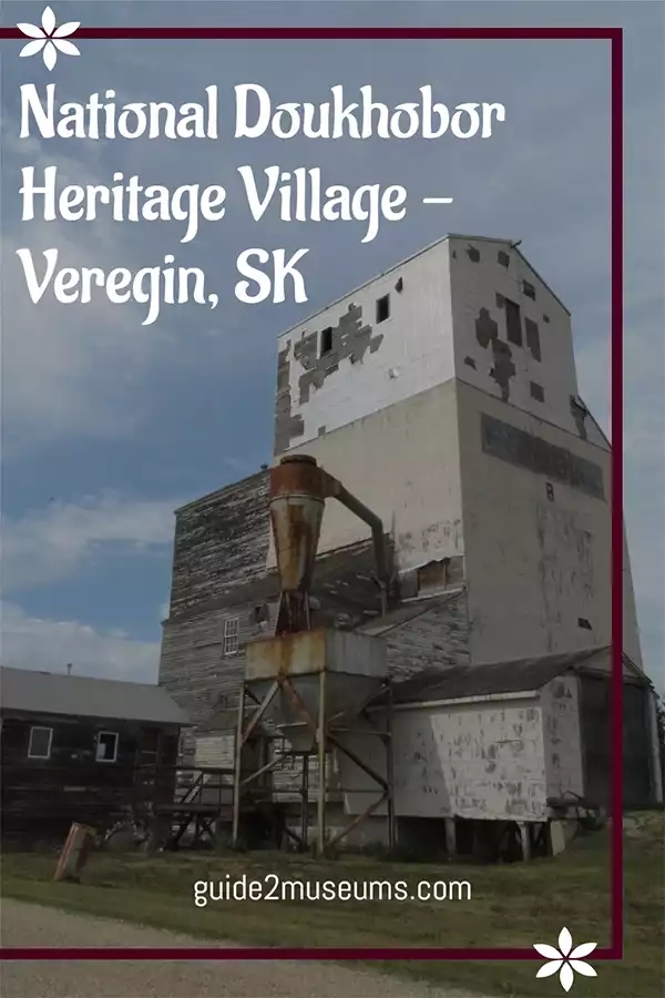 Vintage grain elevator at the National Doukhobor Heritage Village in #Veregin #Saskatchewan | #travel #museums