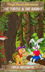 The Turtle and the Rabbit (Tortoise and the Hare): An Easy Reader Chapter Book (An Aesops Fable Retelling) (Magic Forest Adventures)